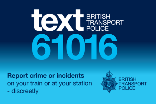 A British Transport Police safety graphic with a dark blue to turquoise gradient background. Large text reads "text 61016" with "British Transport Police" written above. Below it says: "Report crime or incidents on your train or at your station - discreetly". The British Transport Police logo appears on the right.